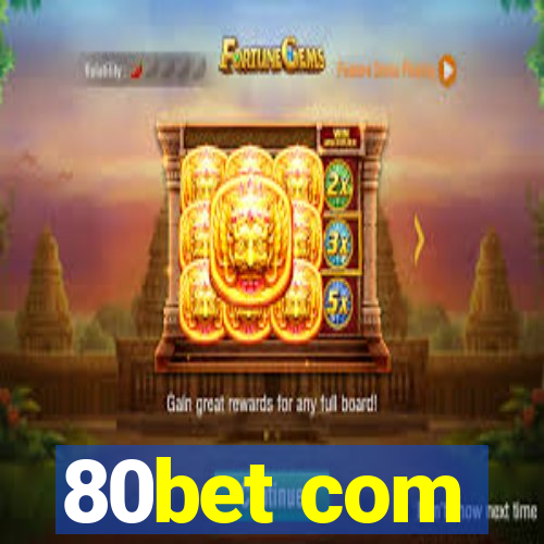 80bet com